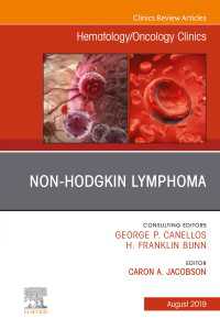 Non-Hodgkin's Lymphoma , An Issue of Hematology/Oncology Clinics of North America