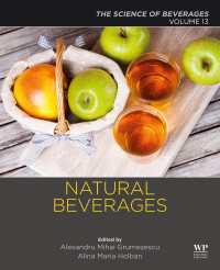 飲料の科学１３：天然飲料<br>Natural Beverages : Volume 13: The Science of Beverages