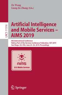 Artificial Intelligence and Mobile Services – AIMS 2019 : 8th International Conference, Held as Part of the Services Conference Federation, SCF 2019, San Diego, CA, USA, June 25–30, 2019, Proceedings