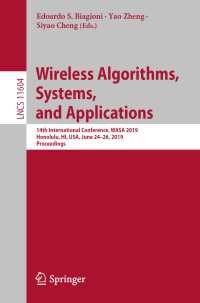 Wireless Algorithms, Systems, and Applications : 14th International Conference, WASA 2019, Honolulu, HI, USA, June 24–26, 2019, Proceedings