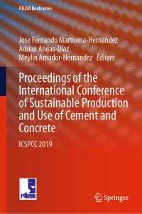 Proceedings of the International Conference of Sustainable Production and Use of Cement and Concrete : ICSPCC 2019