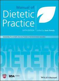 食事療法実践マニュアル（第６版）<br>Manual of Dietetic Practice（6）