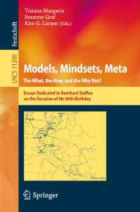 Models, Mindsets, Meta: The What, the How, and the Why Not? : Essays Dedicated to Bernhard Steffen on the Occasion of His 60th Birthday