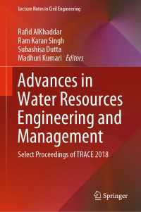 Advances in Water Resources Engineering and Management : Select Proceedings of TRACE 2018