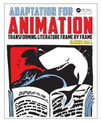 文学のアニメ脚色法<br>Adaptation for Animation : Transforming Literature Frame by Frame