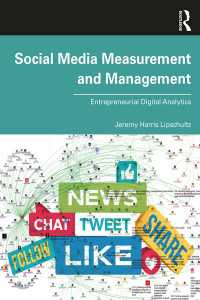 ソーシャルメディアのためのデータ解析入門<br>Social Media Measurement and Management : Entrepreneurial Digital Analytics