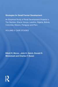Strategies For Small Farmer Development : An Empirical Study Of Rural Development Projects In The Gambia, Ghana, Kenya, Lesotho, Nigeria, Bolivia, Columbia, Mexico, Paraguay And Peru