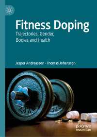 Fitness Doping : Trajectories, Gender, Bodies and Health