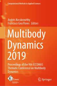 Multibody Dynamics 2019 : Proceedings of the 9th ECCOMAS Thematic Conference on Multibody Dynamics