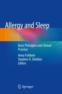 アレルギーと睡眠：基礎原理と臨床実践<br>Allergy and Sleep〈1st ed. 2019〉 : Basic Principles and Clinical Practice