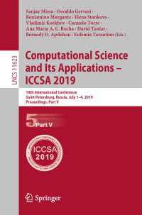 Computational Science and Its Applications – ICCSA 2019 : 19th International Conference, Saint Petersburg, Russia, July 1–4, 2019, Proceedings, Part V