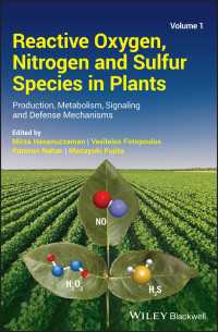 Reactive Oxygen, Nitrogen and Sulfur Species in Plants : Production, Metabolism, Signaling and Defense Mechanisms