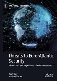 Threats to Euro-Atlantic Security : Views from the Younger Generation Leaders Network