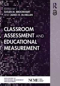 Classroom Assessment and Educational Measurement