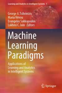 機械学習のパラダイム<br>Machine Learning Paradigms : Applications of Learning and Analytics in Intelligent Systems