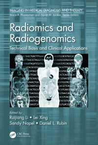 Radiomics and Radiogenomics : Technical Basis and Clinical Applications