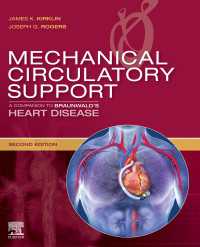 Mechanical Circulatory Support: A Companion to Braunwald's Heart Disease Ebook（2）