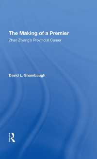 The Making Of A Premier : Zhao Ziyang's Provincial Career