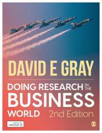 ビジネスにおける調査実践（第２版）<br>Doing Research in the Business World（Second Edition）
