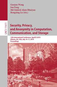 Security, Privacy, and Anonymity in Computation, Communication, and Storage : 12th International Conference, SpaCCS 2019, Atlanta, GA, USA, July 14–17, 2019, Proceedings