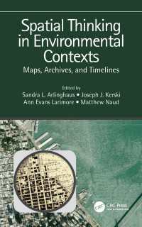 Spatial Thinking in Environmental Contexts : Maps, Archives, and Timelines（1 DGO）