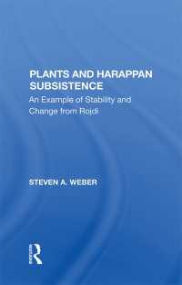 Plants And Harappan Subsistence : An Example Of Stability And Change From Rojdi