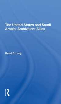 The United States And Saudi Arabia : Ambivalent Allies