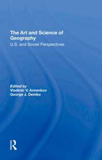 The Art And Science Of Geography : U.s. And Soviet Perspectives
