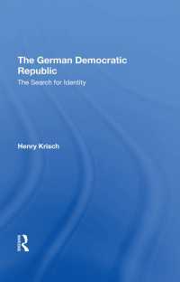 The German Democratic Republic : The Search For Identity