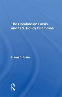 The Cambodian Crisis And U.s. Policy Dilemmas