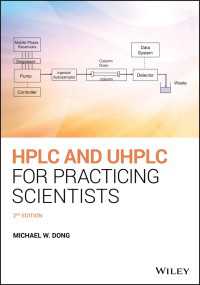 実験科学のためのHPLC・UHPLC（第２版）<br>HPLC and UHPLC for Practicing Scientists（2）