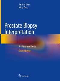 前立腺生検診断（第２版）<br>Prostate Biopsy Interpretation〈Second Edition 2019〉 : An Illustrated Guide（2）