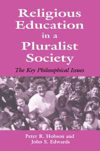 Religious Education in a Pluralist Society : The Key Philosophical Issues