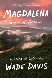 Magdalena : River of Dreams: A Story of Colombia