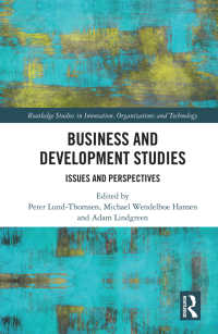 ビジネスと開発研究：論点と視座<br>Business and Development Studies : Issues and Perspectives