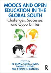 MOOCs and Open Education in the Global South : Challenges, Successes, and Opportunities