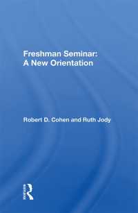 Freshman Seminar : A New Orientation