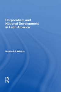 Corporatism and National Development in Latin America（1 DGO）