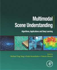 マルチモーダル場面理解：アルゴリズム・応用・深層学習<br>Multimodal Scene Understanding : Algorithms, Applications and Deep Learning