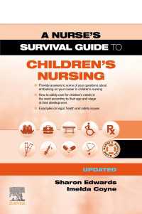 A Survival Guide to Children's Nursing - Updated Edition : A Survival Guide to Children's Nursing - Updated Edition