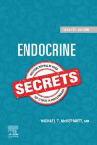 内分泌学シークレット（第７版）<br>Endocrine Secrets E-Book : Endocrine Secrets E-Book（7）