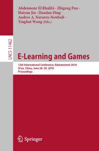 E-Learning and Games : 12th International Conference, Edutainment 2018, Xi'an, China, June 28–30, 2018, Proceedings