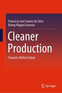 Cleaner Production : Toward a Better Future