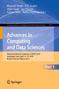 Advances in Computing and Data Sciences : Third International Conference, ICACDS 2019, Ghaziabad, India, April 12–13, 2019, Revised Selected Papers, Part I