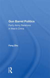 Gun Barrel Politics : Party-army Relations In Mao's China