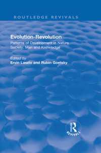 Evolution-Revolution : Patterns of Development in Nature Society, Man and Knowledge