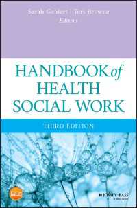 医療ソーシャルワーク・ハンドブック（第３版）<br>Handbook of Health Social Work（3）