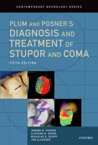 プラムとポスナーの混迷と昏睡（第５版）<br>Plum and Posner's Diagnosis and Treatment of Stupor and Coma（5）
