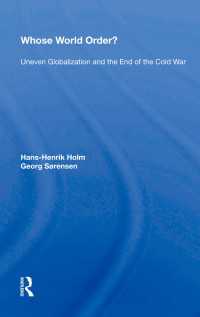 Whose World Order? : Uneven Globalization And The End Of The Cold War