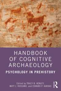 Handbook of Cognitive Archaeology : Psychology in Prehistory
